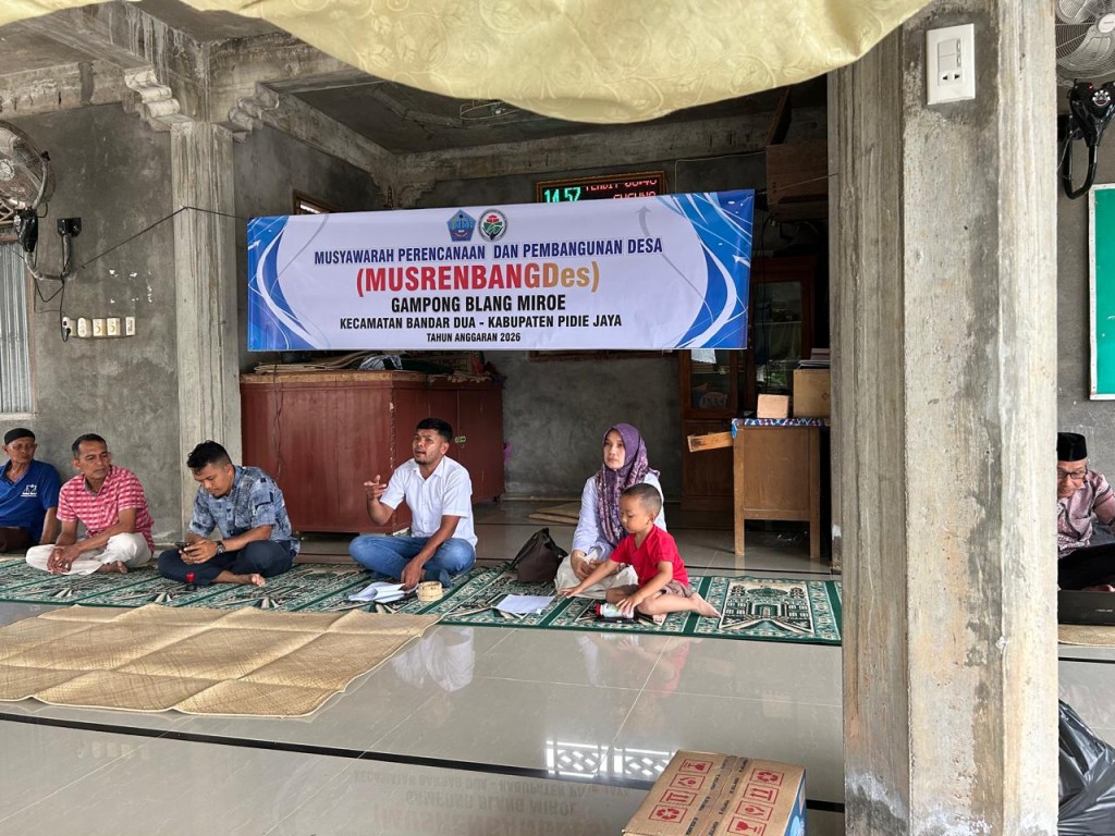 Kegiatan Musrembang Tahun 2026 di Meunasah Tunong Gampong Blang Miroe